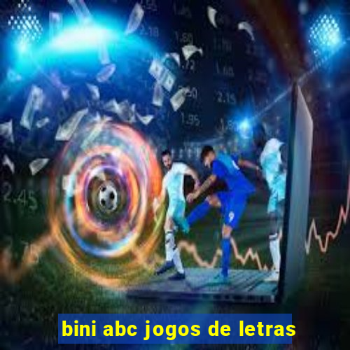 bini abc jogos de letras